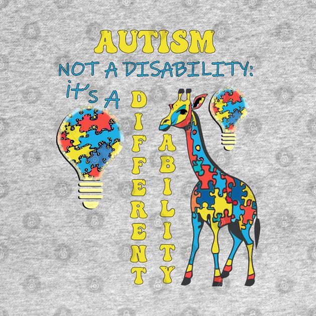 Autism Awareness Month Not A Disability It's A Different Ability by tamdevo1